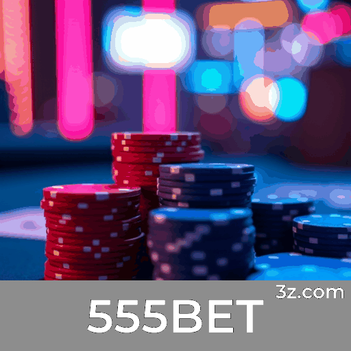 555BET - Plataforma de Apostas Confiável e Rápida